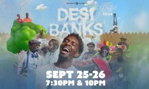 Desi Banks 10:00PM